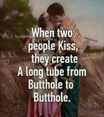 l-58917-when-two-people-kiss-they-create-a-long-tube-from-butthole-to-butthole.jpg