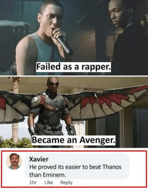 as-rapper-became-an-avenger-xavier-he-proved-its-easier-beat-thanos-than-eminem-1hr-like-reply.png