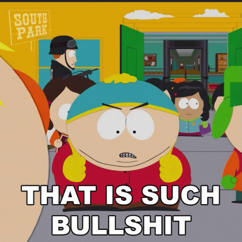 that-is-such-bullshit-eric-cartman.gif