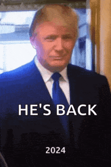 hes-back-hes-back-2024.gif