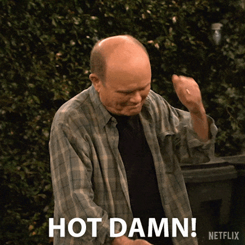 hot-damn-red-forman.gif
