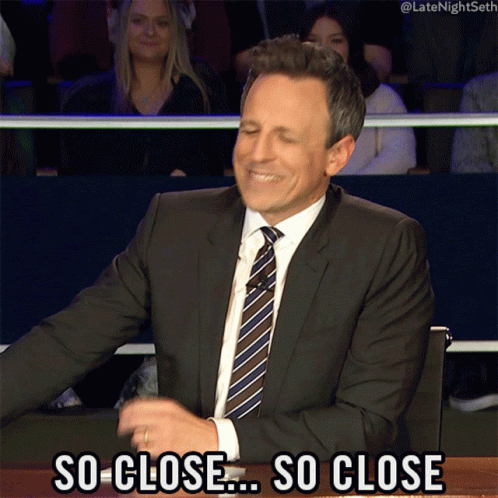 so-close-so-close-seth-meyers.gif
