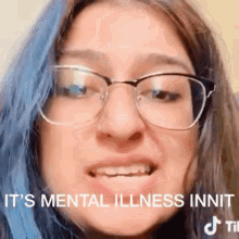 its-mental-illness-tik-tok.gif