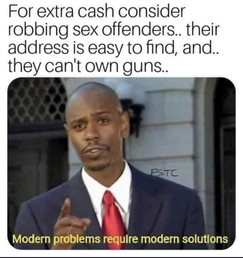 their-address-is-easy-find-and-they-cant-own-guns-estc-modern-problems-require-modern-solutions